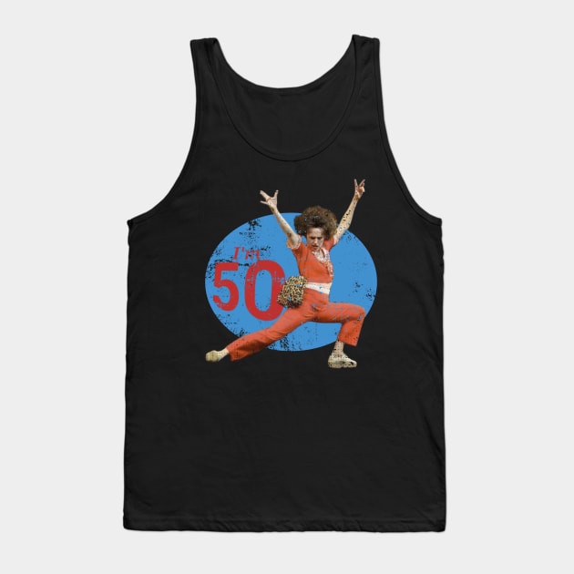 Sally omalley - I'm 50th birthday Tank Top by Onarky